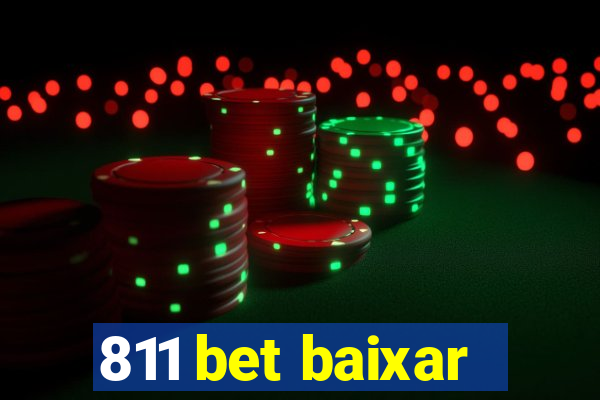 811 bet baixar